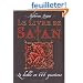 Le livre de Satan : Le diable en 666 questions