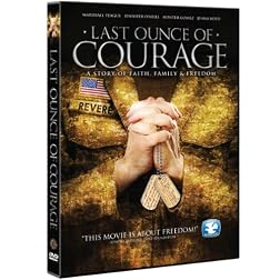 Last Ounce of Courage