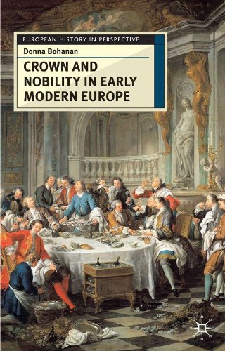 Crown and Nobility in Early Modern France (European History in Perspective)