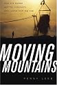 Moving Mountains: How One Woman and Her Community Won Justice from Big Coal