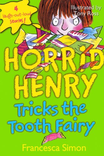 Horrid Henry Tricks The Tooth Fairy (Turtleback School & Library Binding Edition)