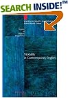 Modality in Contemporary English (Topics in English Linguistics, 44)