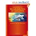 Wer sich nicht f�hrt, der wird verf�hrt: 49 goldene Tipps zum (�ber-)Leben