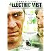 In the Electric Mist