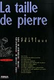 Revue Eyrolles  / La taille de pierre : Guide pratique