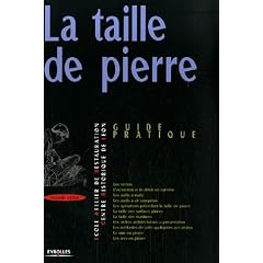 La taille de pierre : Guide pratique