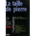 La taille de pierre : Guide pratique