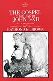 The Gospel According to John (I-XII) (Anchor Bible Commentaries)