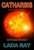 Catharsis, Legend of the Lemurians (Earth Keepers Chronicles: Book 1)