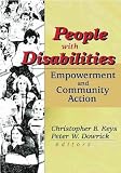 People with Disabilities: Community Action and Empowerment
