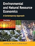 Environmental and natural resource economics : a contemporary approach