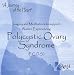 Imagery and Meditations to support Women Experiencing Polycystic Ovary Syndrome