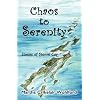 Chaos to Serenity