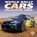 World Rally Cars Calendar 2009 (Square Calendar) (Square Calendar)