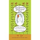 The Recently Deflowered Girl: The Right Thing to Say on Every Dubious Occasion by Edward Gorey, Hyacinthe Phypps, and Mel Juffe