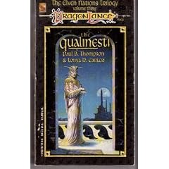 The Elven Nations Trilogy Volume Three: The Qualinesti (Dragonlance Saga): 003