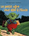 Le petit ogre veut aller à l'école