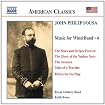 John Philip Sousa: Music for Wind Band, Vol. 4