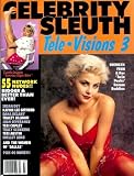 Celebrity Sleuth Magazine: Volume 4 Number 3 (1991): Nude Celebrity Magazine -- The Women of TV (Tele-Visions 3)