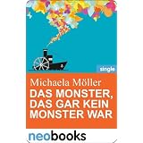 Das Monster, das gar kein Monster war: Anne Hertz & Friends 7von "Michaela M�ller"