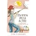 Tween You & Me: A Preteen Guide to Becoming Your Best Self