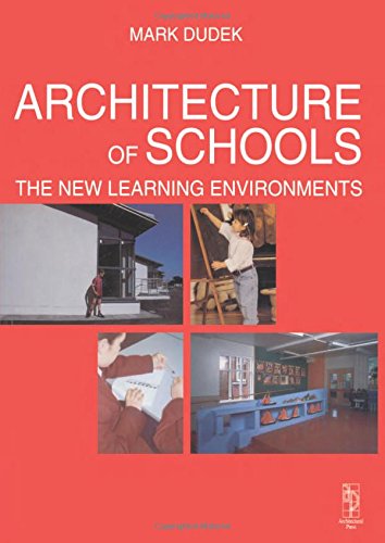 Architecture of Schools: The New Learning Environments