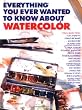 Everything You Ever Wanted to Know About Watercolor