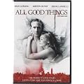All good things (Toute bonne chose v.f.)