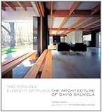 The invisible element of place : the architecture of David Salmela