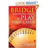 Bridge: Winning Ways to Play Your Cards