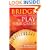 Bridge: Winning Ways to Play Your Cards