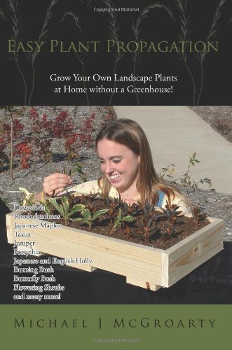 Easy Plant Propagation