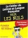 Le cahier de lettres et langue française pour les nuls