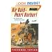 Air Raid--Pearl Harbor!: The Story of December 7, 1941