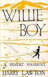Willie Boy a Desert Manhunt