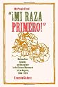 "¡Mi Raza Primero!" (My People First!): Nationalism, Identity, and Insurgency in the Chicano Movement in Los Angeles, 1966-1978