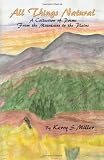 All Things Natural: A Collection of Poems from the Mountains to the Plains