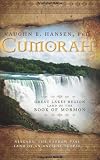 Cumorah: Great Lakes Region Land of the Book of Mormon