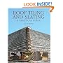 Roof Tiling and Slating: A Practical Guide