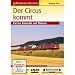 Der Circus kommt - Circus Roncalli auf Reisen