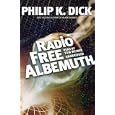 Radio Free Albemuth (Library Edition)