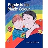 Purple Is the Magic Colourby Philda Elzina