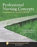 Professional Nursing Concepts: Competencies for Quality Leadership