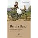 Bertha Benz - Eine starke Frau am Steuer des ersten Automobils