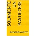 Solamente un pasticcere