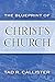 The Blueprint of Christ's Church