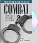 Practical Hand-To-Hand Combat For The Police Officer