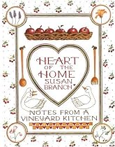 Heart of the Home: Notes From a Vineyard Kitchen