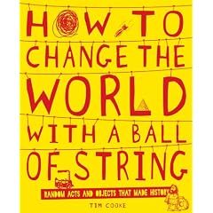 How to Change the World with a Ball of String
