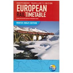 European Rail Timetable 2004/2005: Winter (Rail Timetables: Independent Traveller's Editions)